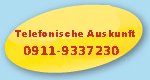 Telefonische Auskunft: 0911 933 72 30